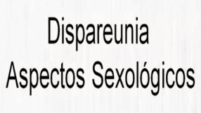 Dispareunia – aspectos sexológicos