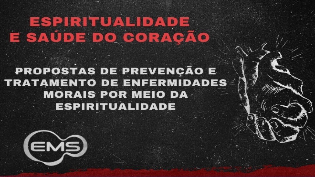 Prevenção e tratamento de enfermidades morais por meio da espiritualidade