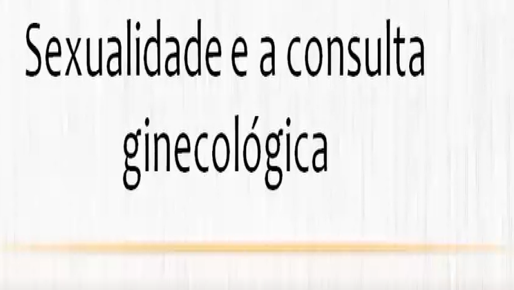 Atendimento de sexualidade pelo ginecologista