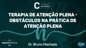 Terapia de Atenção Plena – Obstáculos na prática de atenção plena