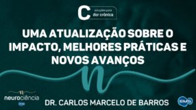 Dor Crônica – Uma atualização sobre o impacto, melhores práticas e novos avanços