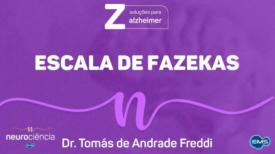 A Escala de Fazekas