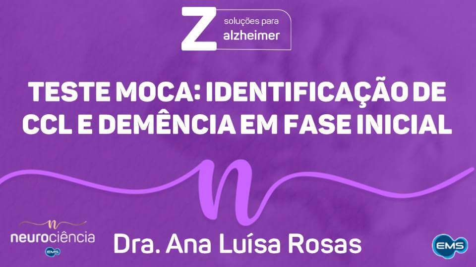 Teste MoCa: CCL e Demência em fase inicial