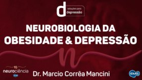 NEUROBIOLOGIA DA OBESIDADE & DEPRESSÃO