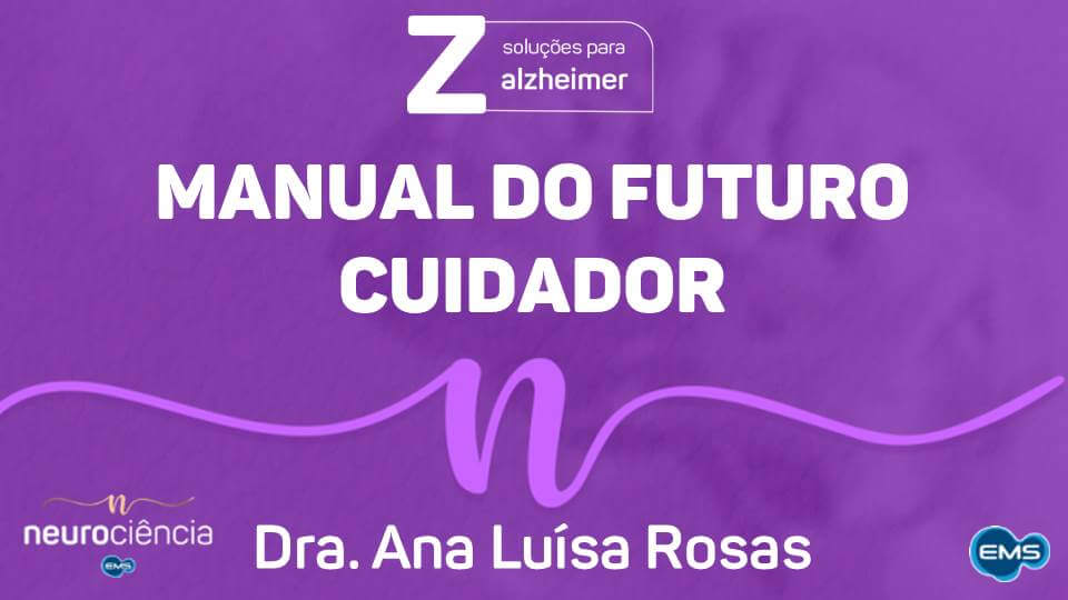 Manual do Futuro Cuidador