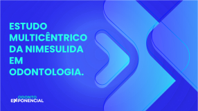 Estudo multicêntrico da nimesulida em Odontologia