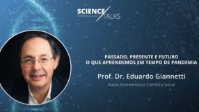 Passado, Presente e Futuro – O que aprendemos em tempo de pandemia & Debate