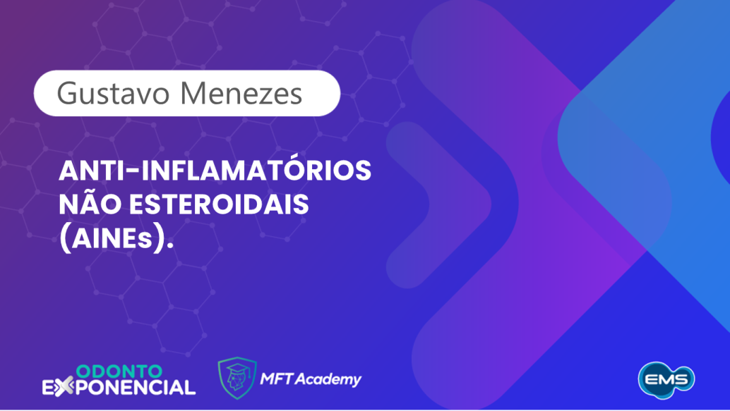 Curso farmacologia: Anti-inflamatórios não esteroidais (AINEs) | Módulo 4 – Aula 2