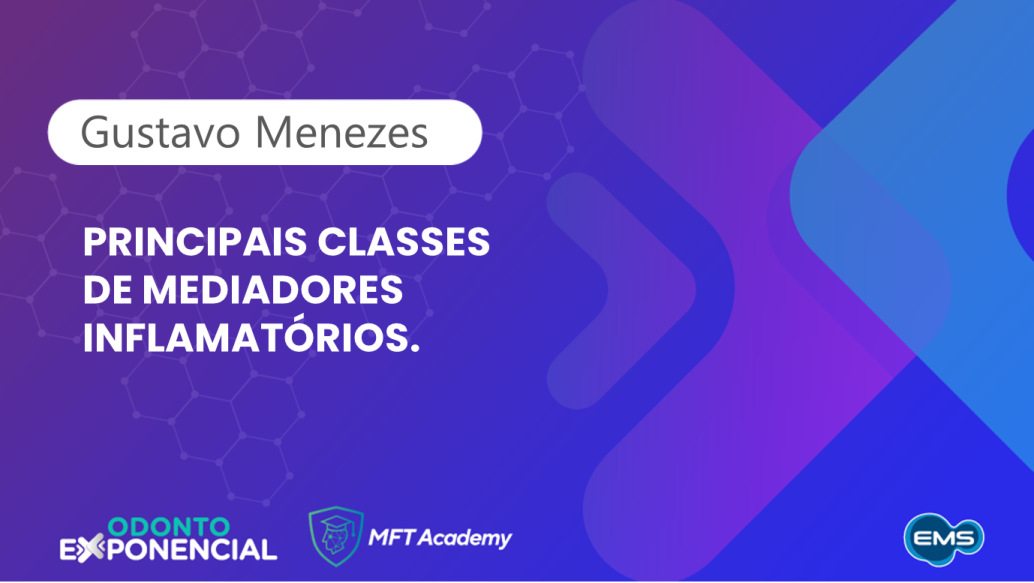 Curso farmacologia: Principais classes de mediadores inflamatórios | Módulo 2 – Aula 2