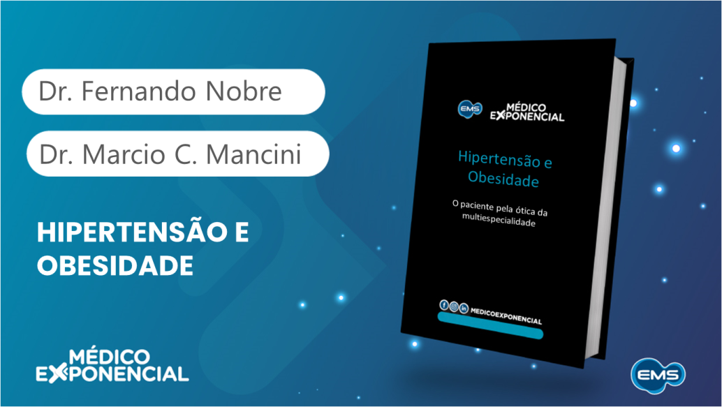 Hipertensão e Obesidade I O paciente pela ótica da multiespecialidade