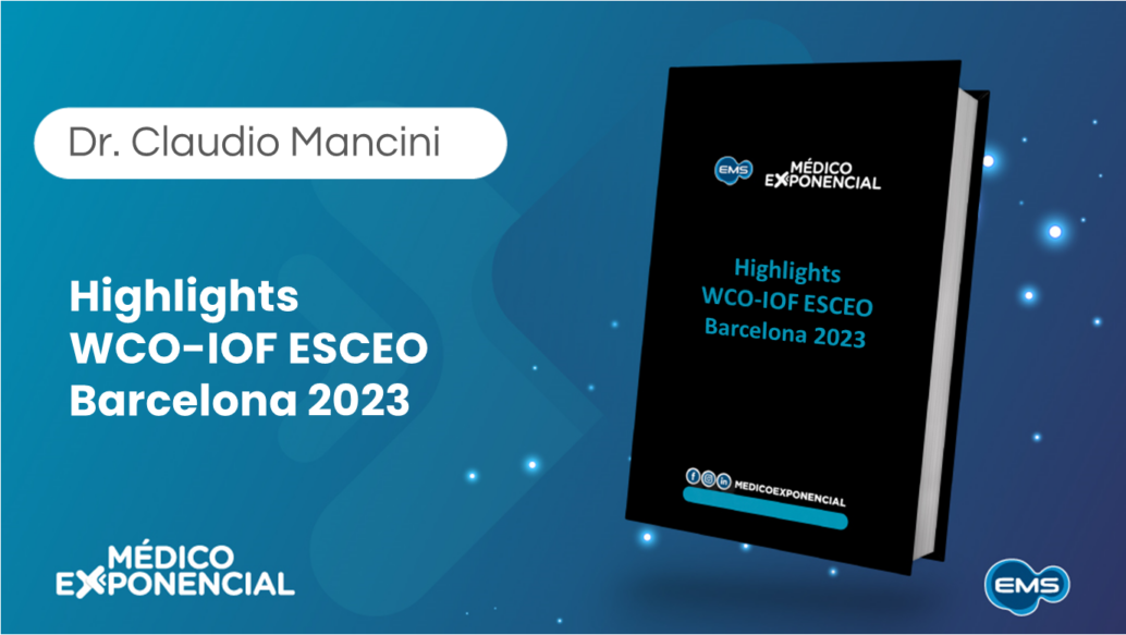 Highlights WCO-IOF ESCEO – Barcelona 2023